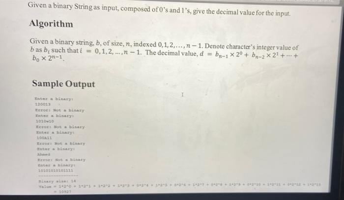 Solved Given a binary String as input, composed of O's and | Chegg.com