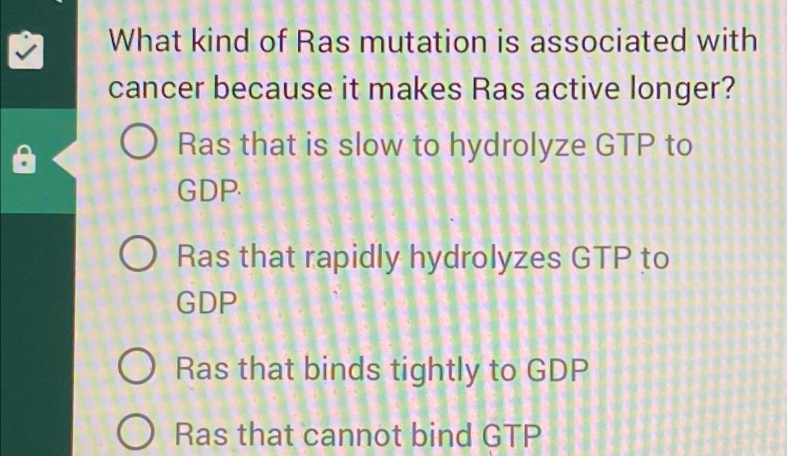 Solved What kind of Ras mutation is associated with cancer | Chegg.com