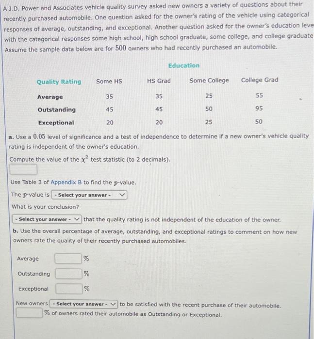 solved-a-j-d-power-and-associates-vehicle-quality-survey-chegg