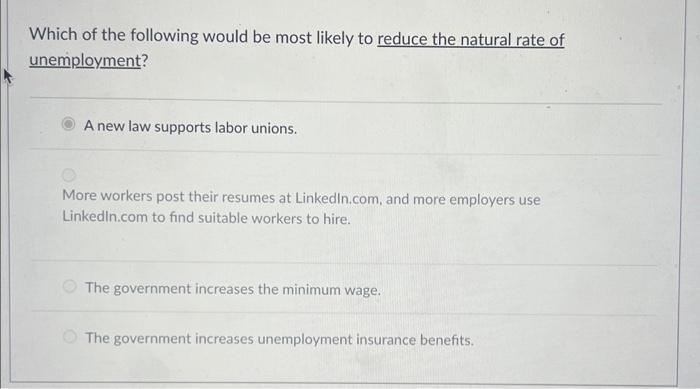 Solved Which of the following would be most likely to reduce | Chegg.com