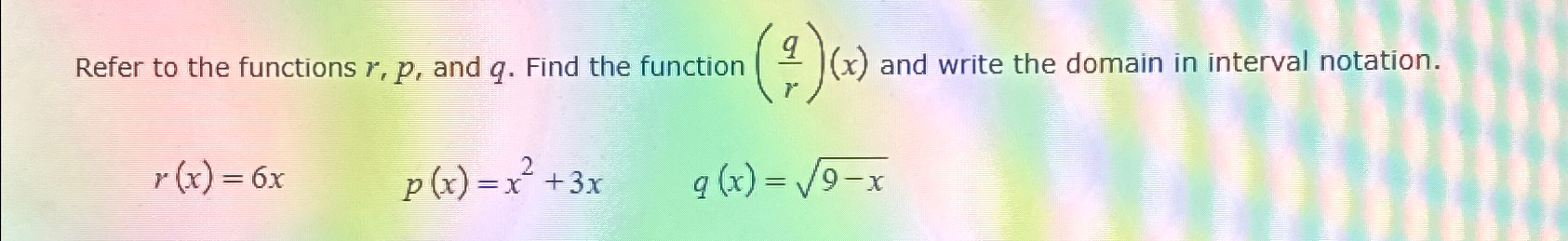 Solved Refer to the functions r,p, ﻿and q. ﻿Find the | Chegg.com