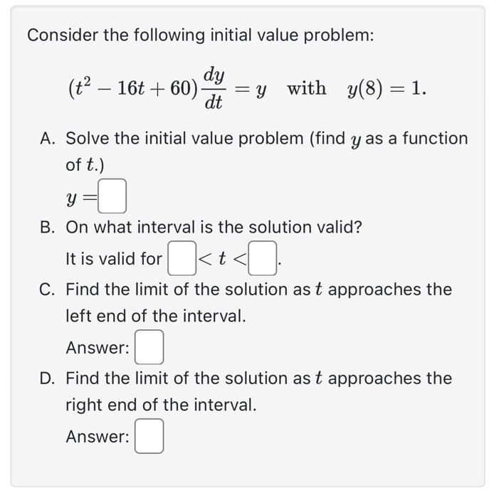 Solved Consider the following initial value problem: | Chegg.com