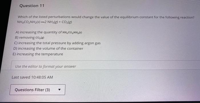 Solved Which Of The Listed Perturbations Would Change The | Chegg.com