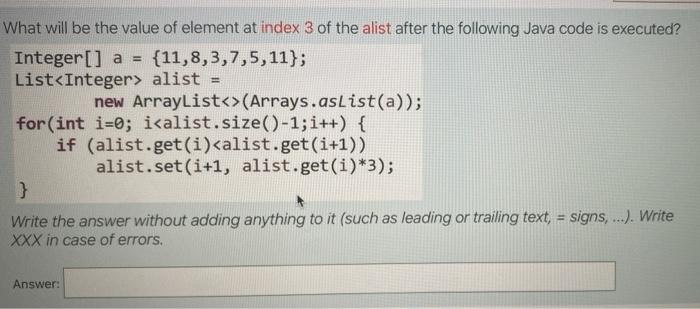 Solved What will be the value of element at index 3 of the | Chegg.com