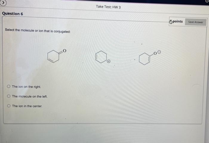 Solved Question 7 5 Points Save Answer Select The Molecule 4165