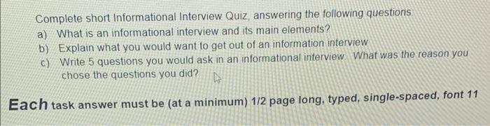 Solved Complete Short Informational Interview Quiz, | Chegg.com