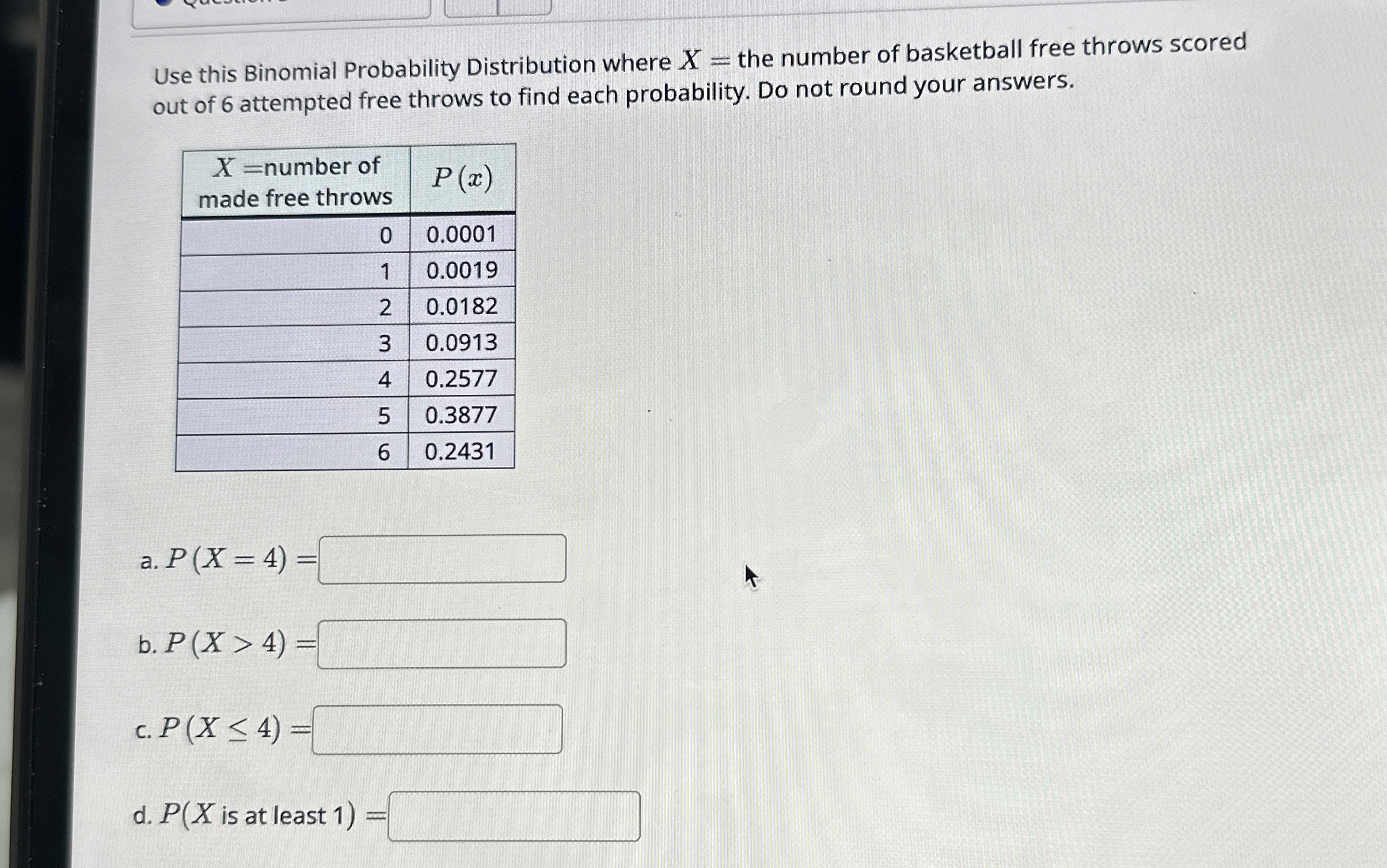 Solved Use this Binomial Probability Distribution where x= | Chegg.com