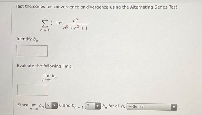 Solved Test the series for convergence or divergence using | Chegg.com