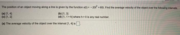 Solved The position of an object moving along a line is | Chegg.com