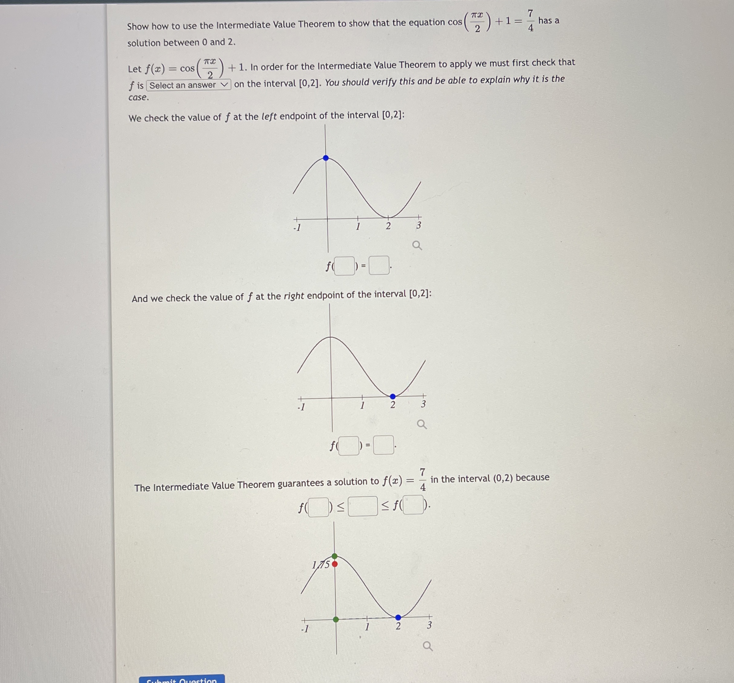 Solved Show how to use the Intermediate Value Theorem to | Chegg.com
