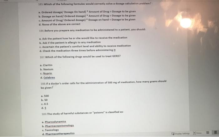 195.Which of the following formulas would correctly solvedorage calculation problem? 2. Ordered dorage/Dosage On hand) Amount