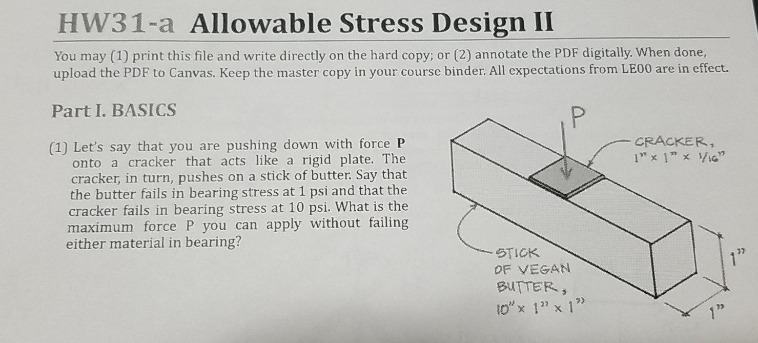 Solved HW31-a Allowable Stress Design II You may (1) print | Chegg.com