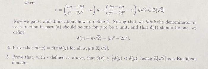 Solved where r=(c2−2d2ac−2bd−u)y+(c2−2d2bc−ad−v)y2∈Z[2] Now | Chegg.com