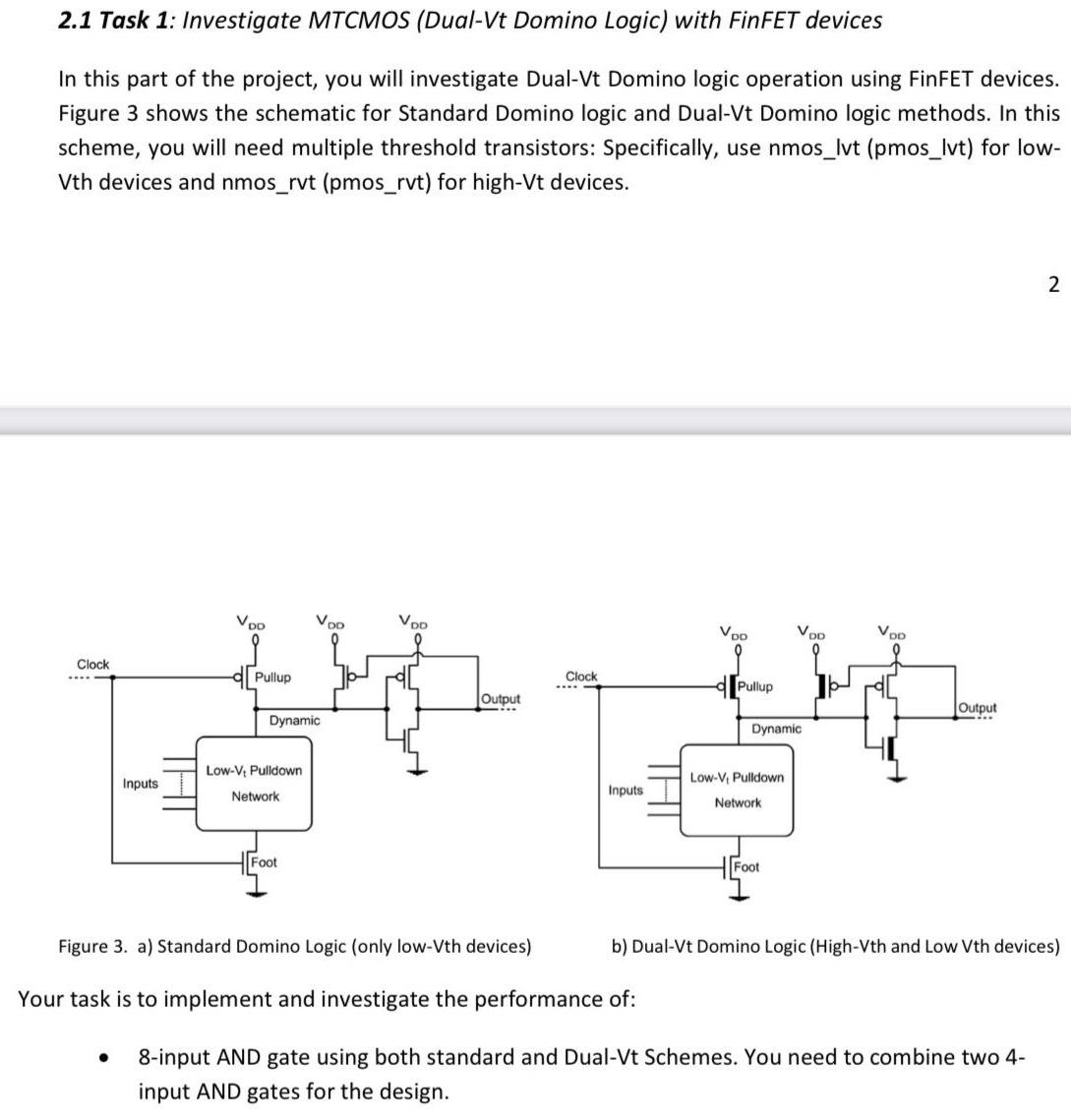 Solved 2.1 ﻿Task 1: Investigate MTCMOS (Dual-Vt Domino | Chegg.com