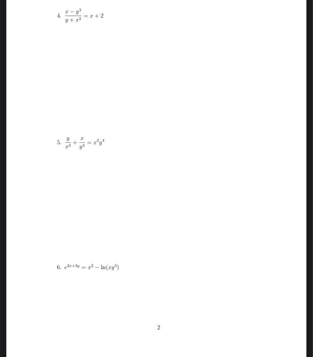 - 4. =+2 y + 2 v 5. . 6. 2x+y = r2 - In(xy) 2