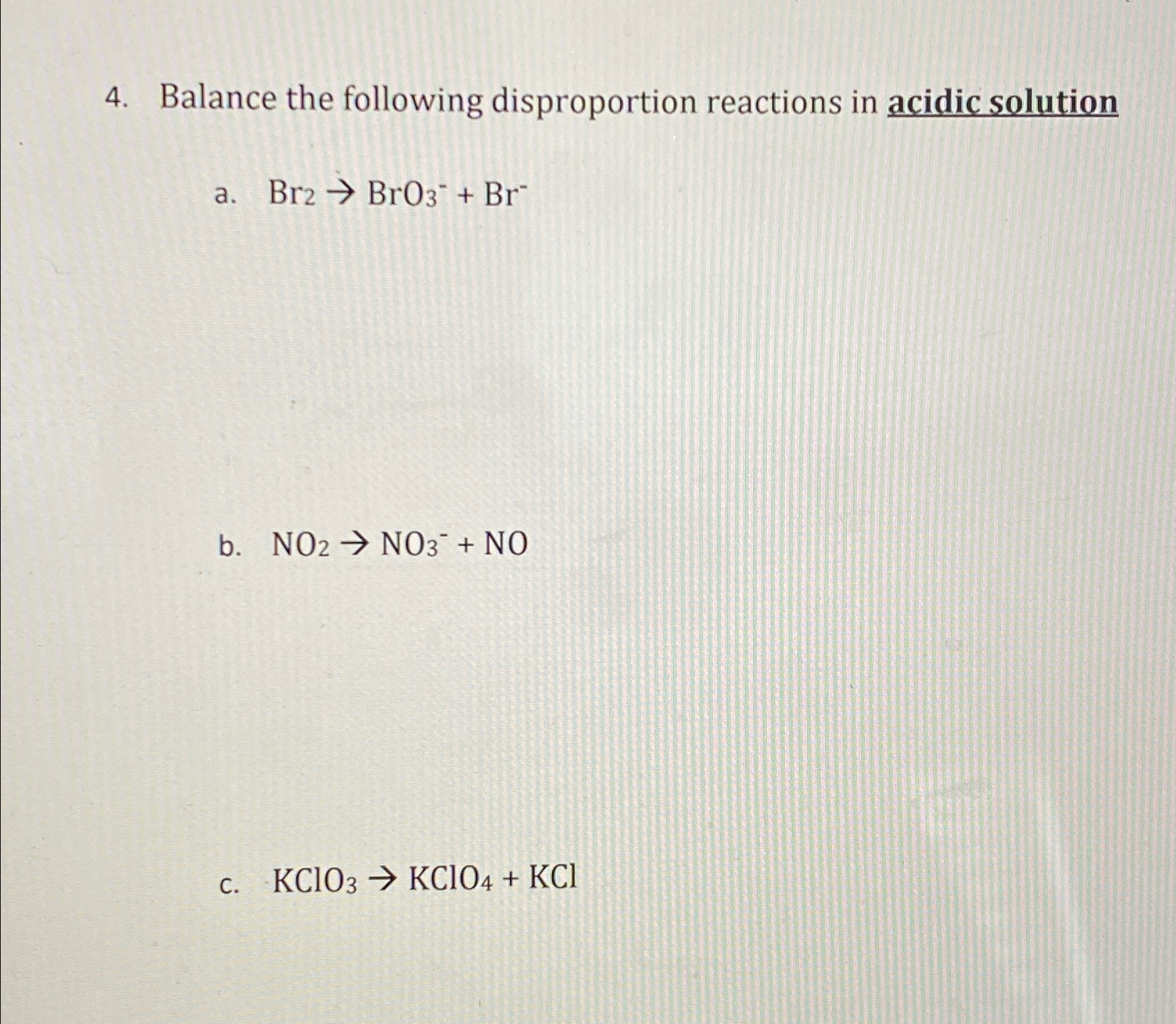 Balance the following disproportion reactions in | Chegg.com