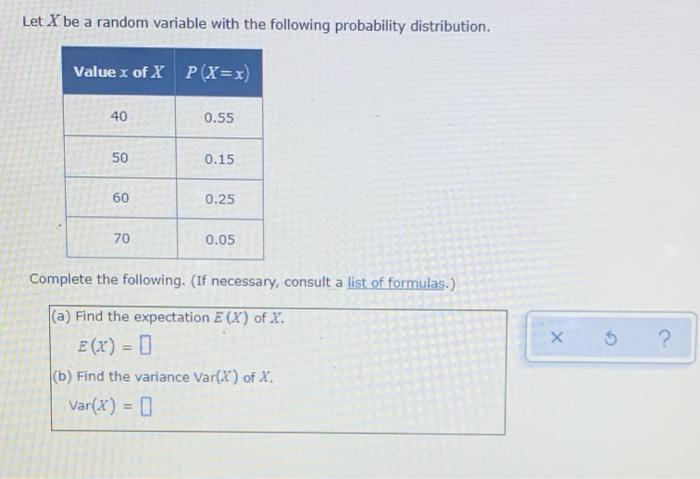 Solved Let X be a random variable with the following | Chegg.com