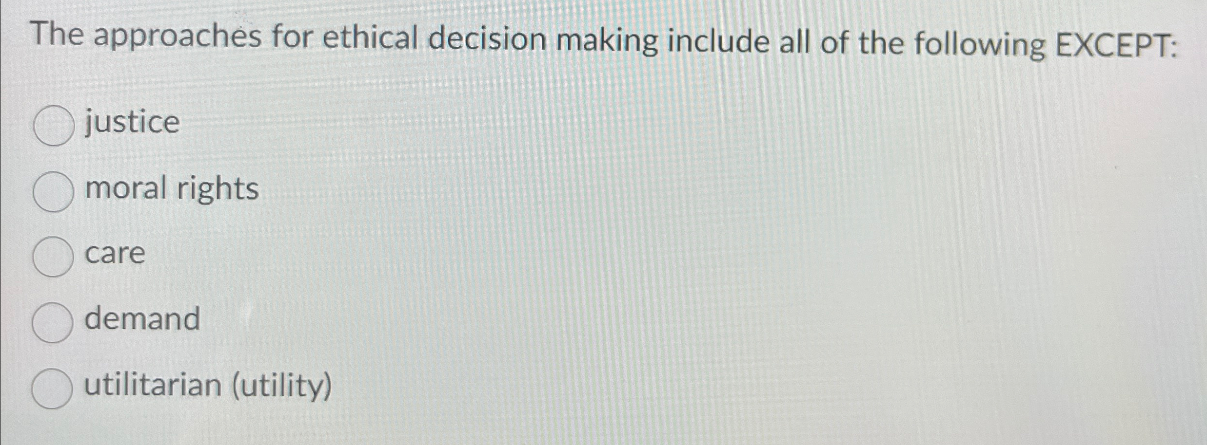Solved The approaches for ethical decision making include | Chegg.com