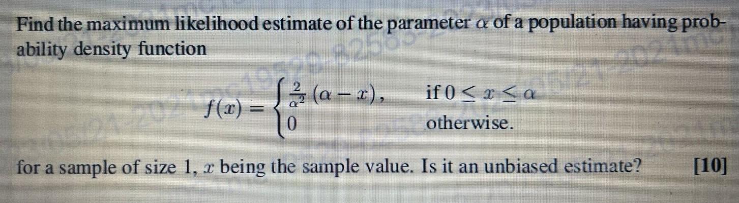 Solved Find the maximum likelihood estimate of the parameter | Chegg.com
