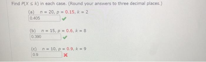 Solved Let X be a binomial random variable with n = 9,0 | Chegg.com