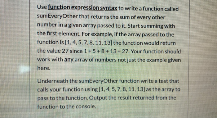 Solved Use function expression syntax to write a function | Chegg.com