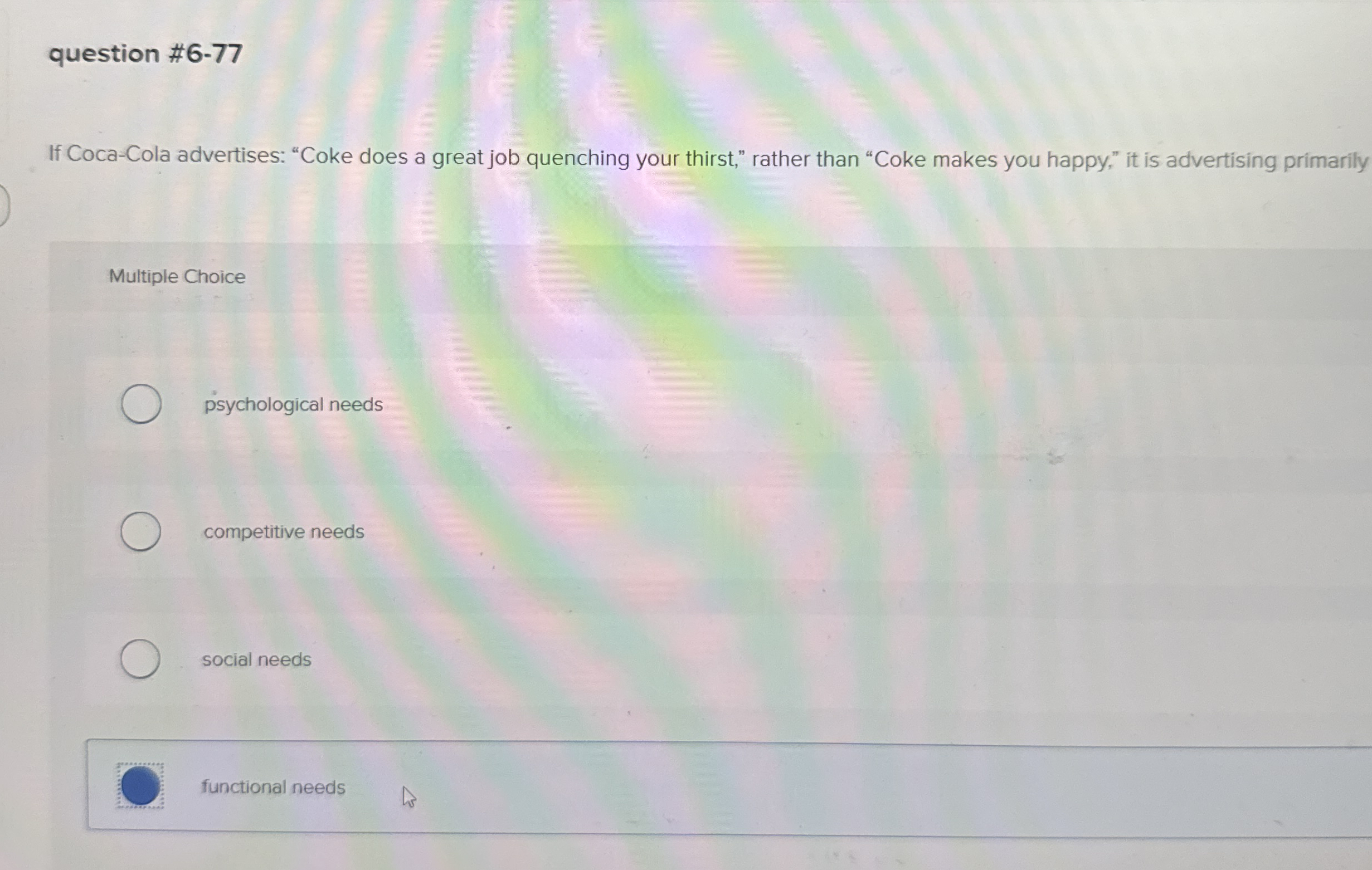 Solved question 677If CocaCola advertises "Coke does a