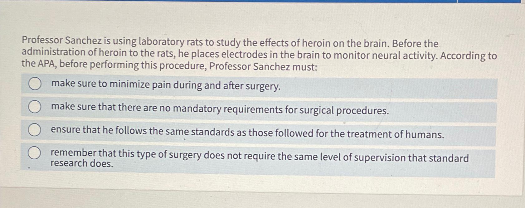 Solved Professor Sanchez is using laboratory rats to study | Chegg.com