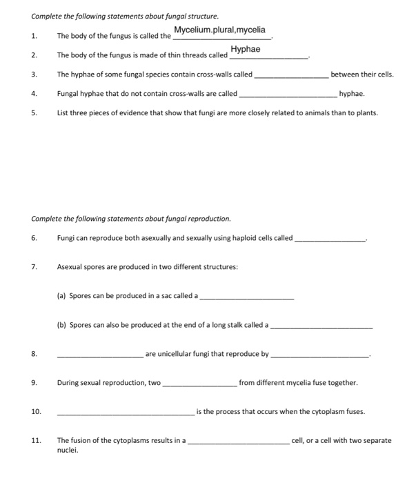 Solved 1. 2. Complete the following statements about fungal