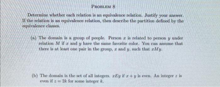 Solved Determine Whether Each Relation Is An Equivalence 6001