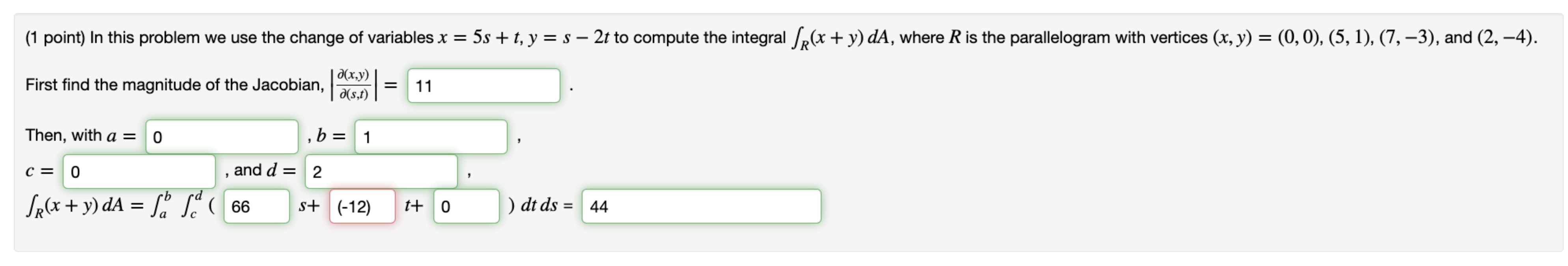 Solved (1 ﻿point) ﻿In this problem we use the change of | Chegg.com