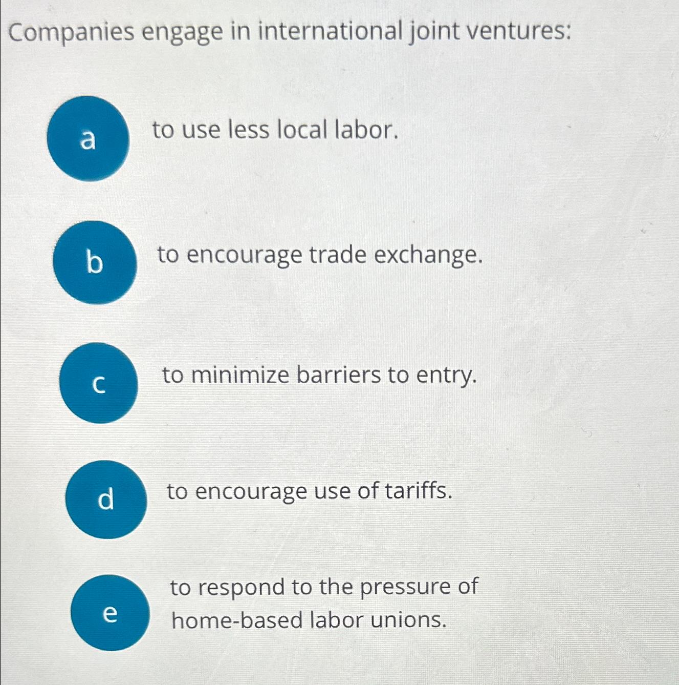 Solved Companies Engage In International Joint Ventures:to | Chegg.com