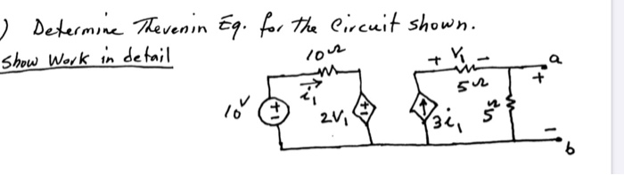 Solved ) Determine Thevenin éq. for the Circuit shown. show | Chegg.com