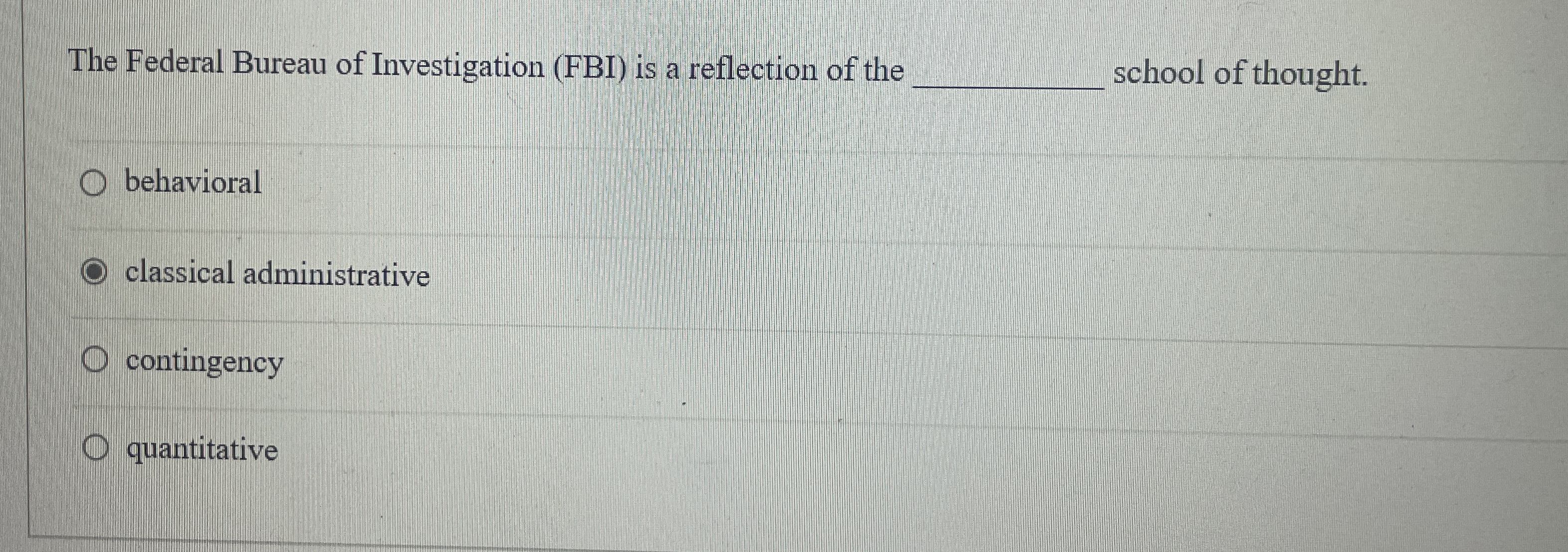 Solved The Federal Bureau of Investigation (FBI) ﻿is a | Chegg.com