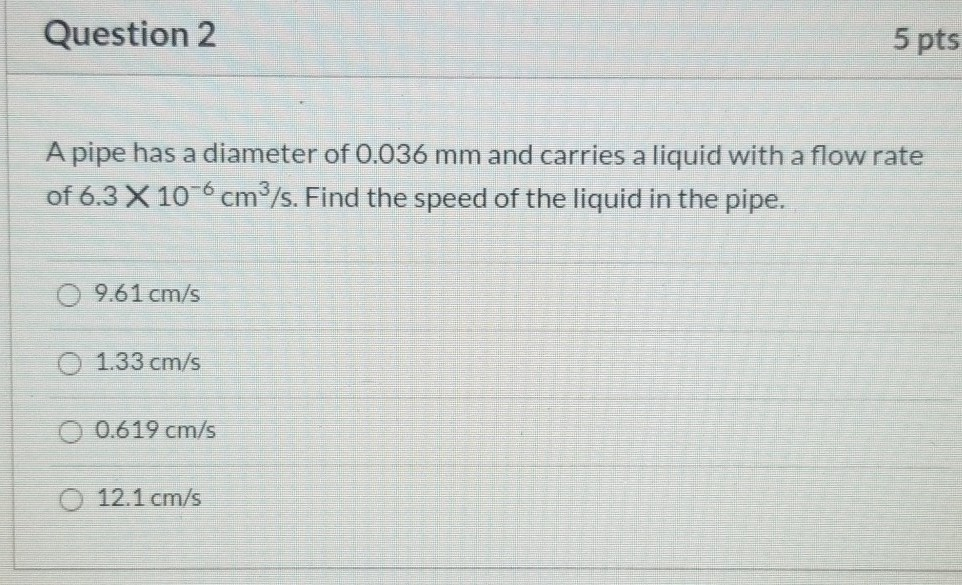 Solved Question 2 5 pts A pipe has a diameter of 0.036 mm | Chegg.com