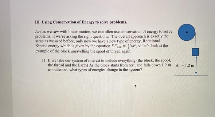 Solved III Using Conservation of Energy to solve problems. | Chegg.com