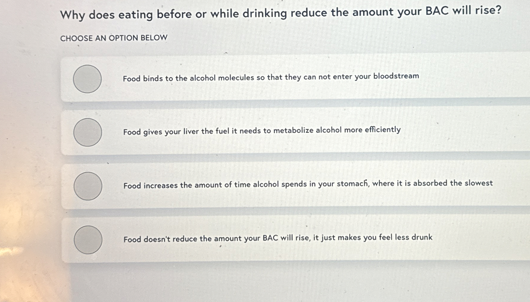 Solved Why does eating before or while drinking reduce the