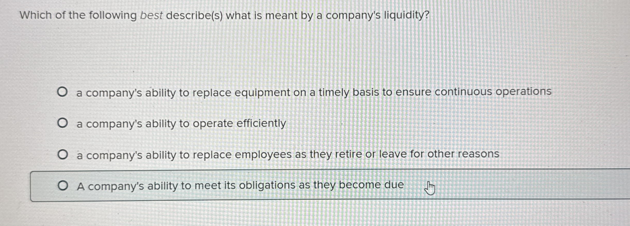 Solved Which of the following best describe(s) ﻿what is