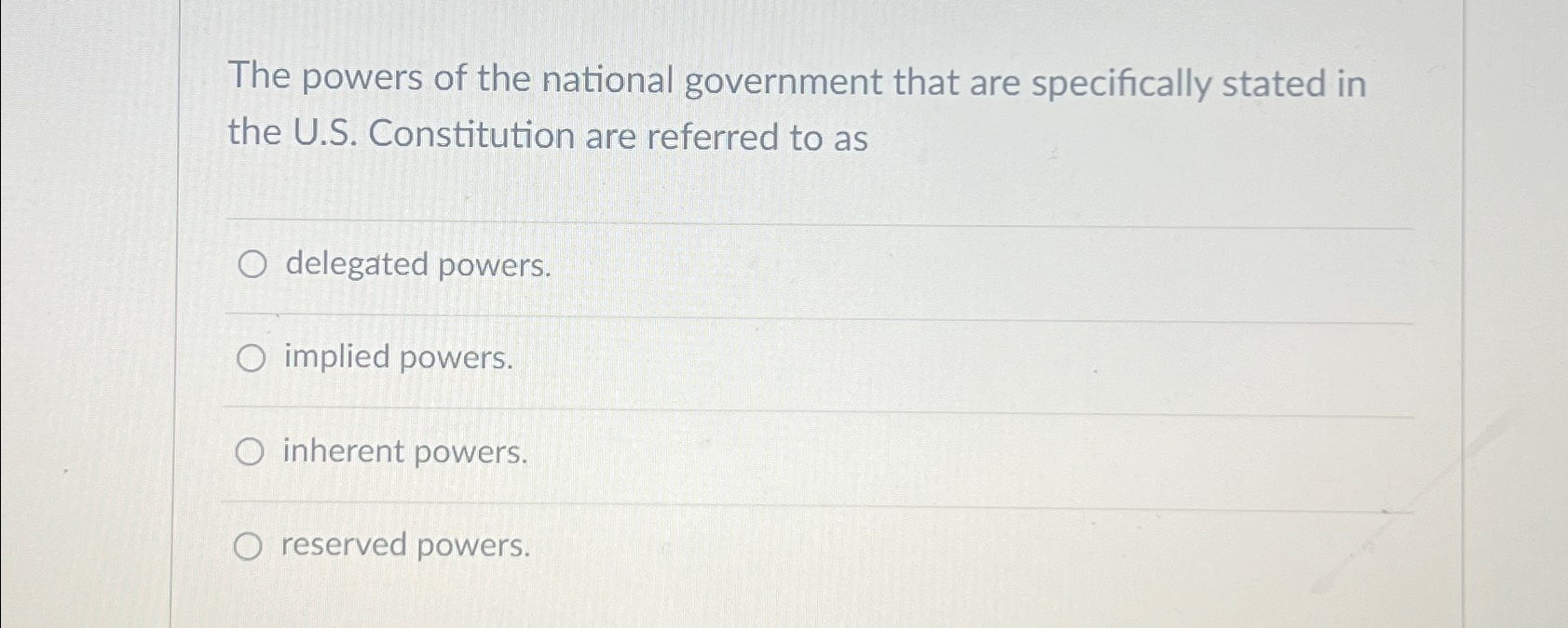 Solved The powers of the national government that are | Chegg.com