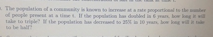 Solved The population of a community is known to increase at | Chegg.com