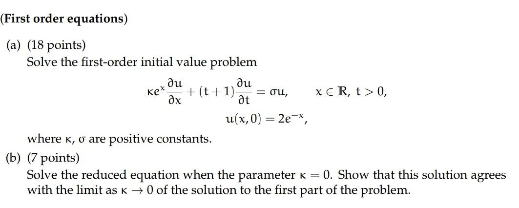 Solved (First order equations) (a) (18 points) Solve the | Chegg.com