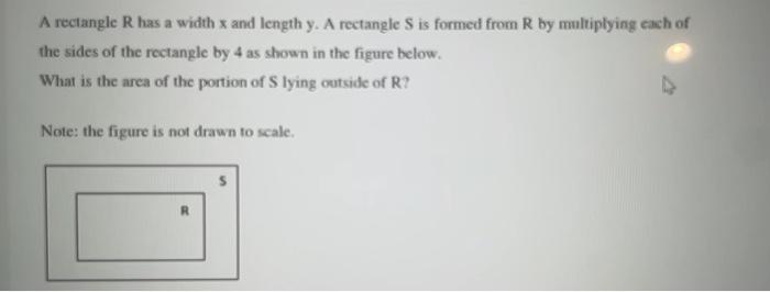 Solved A rectangle R has a width x and length y. A rectangle | Chegg.com