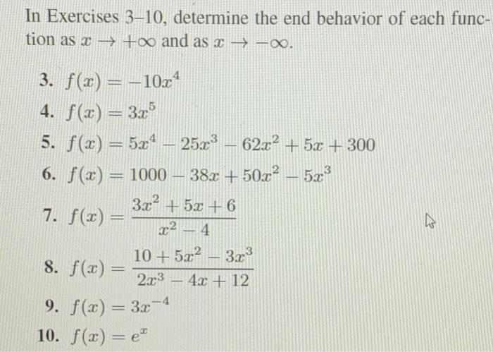 Solved In Exercises 3–10, determine the end behavior of each | Chegg.com