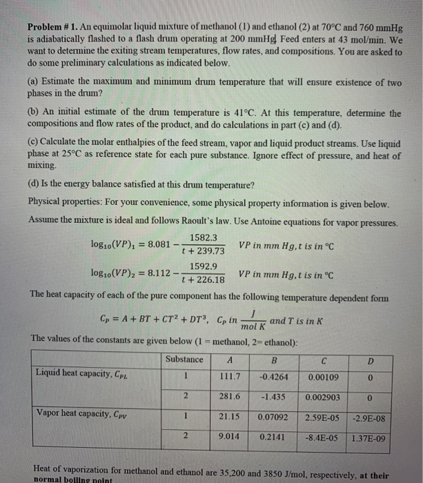 Problem 1 An Equimolar Liquid Mixture Of Methanol Chegg Com