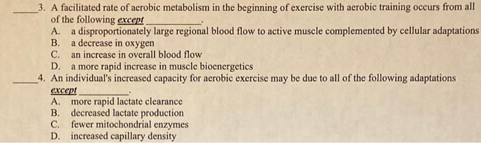 Solved 3. A facilitated rate of aerobic metabolism in the Chegg