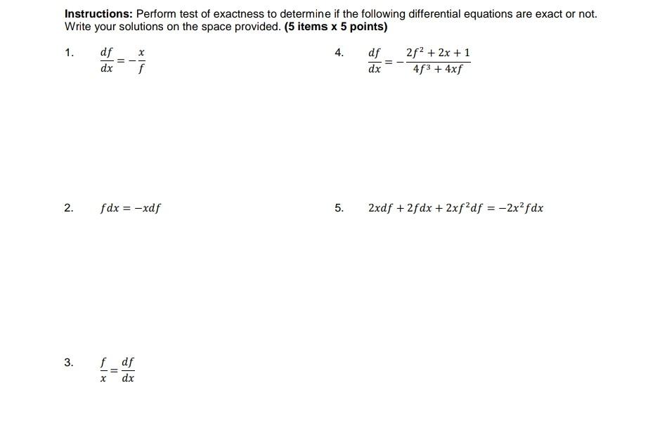 Solved Instructions: Perform Test Of Exactness To Determine 