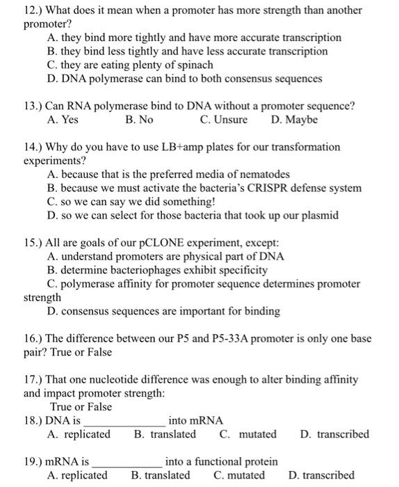 Solved 6.) Promoters are/do all the following, except: A. | Chegg.com