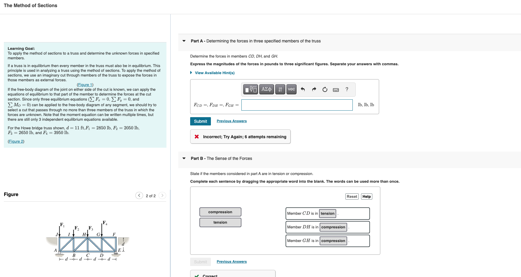 Solved Learning Goal: To apply the method of sections to a | Chegg.com