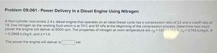 Solved Problem 09.061 - Power Delivery in a Diesel Engine | Chegg.com