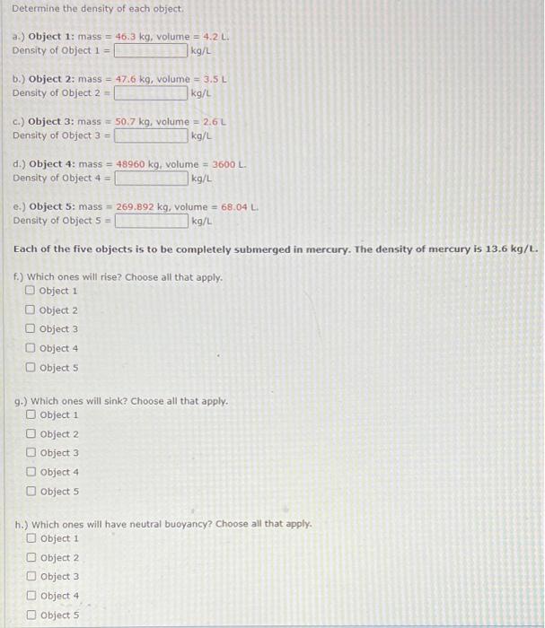 Solved Determine the density of each object. a.) Object 1: | Chegg.com