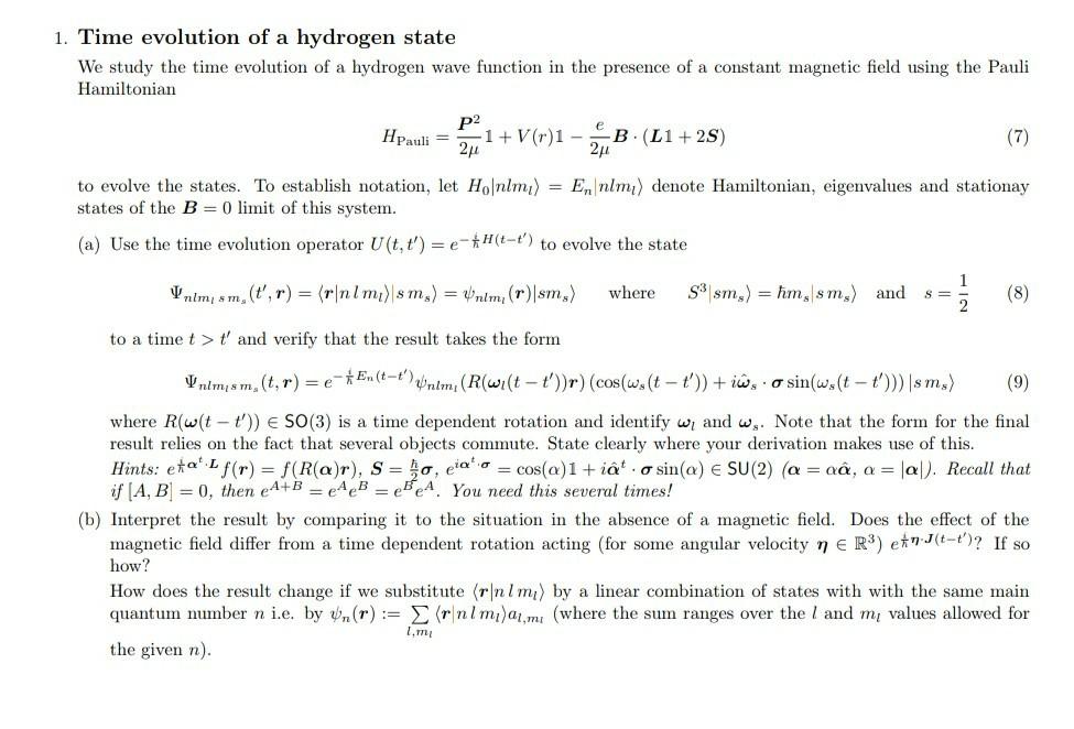 Solved 1. Time evolution of a hydrogen state We study the | Chegg.com